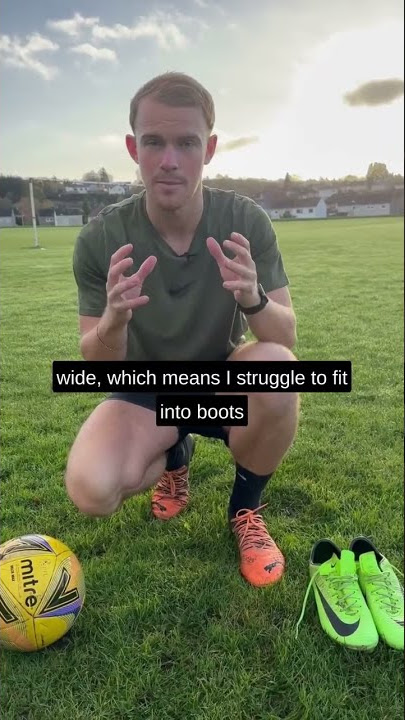 What Type of Football Boots for Wide Feet