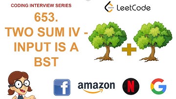 Two Sum IV - Input is a BST | Leetcode 653 | Amazon Google Facebook interview question