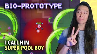 I call him Super Pool Boy | Bio Prototype