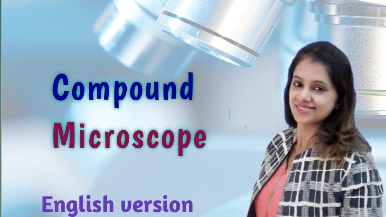 compound microscope - youtube Images High Quality... Compund Microscope - YouTube