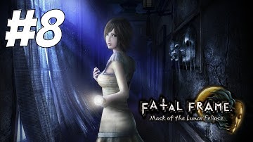 FATAL FRAME: MASK OF THE LUNAR ECLIPSE PART 8