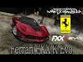 NFS Most Wanted Ferrari FXX K Evo Mod