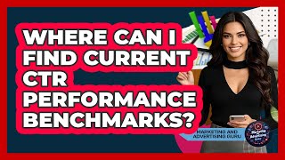 Where Can I Find Current CTR Performance Benchmarks?