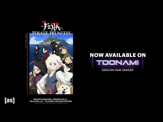 Fena Pirate Princess (Kaizoku Oujo) Trailer Anime 2021 Vostfr 