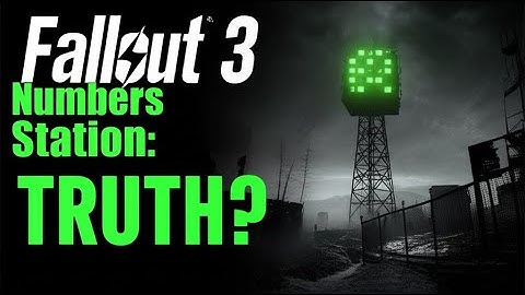 The Full Story of the Fallout 3 Numbers Station
