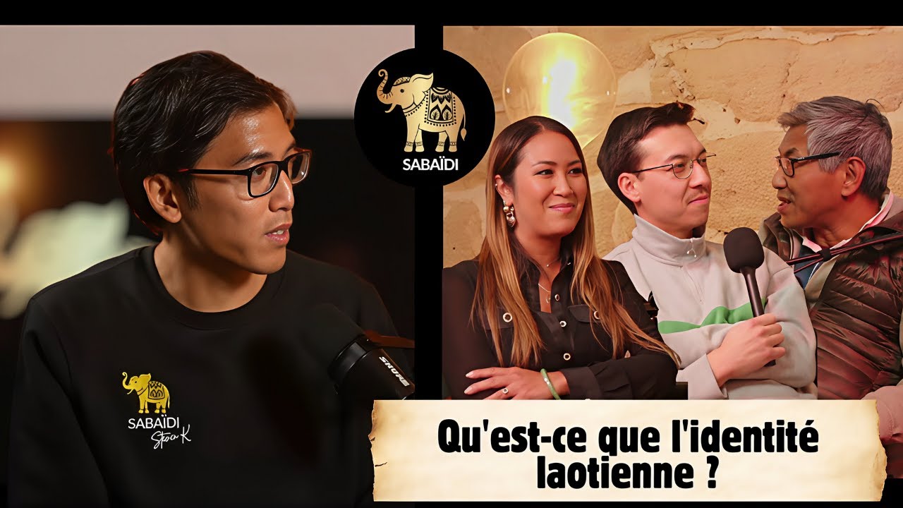 Sabaïdi #3 : Qu'est-ce que l'identité laotienne ?