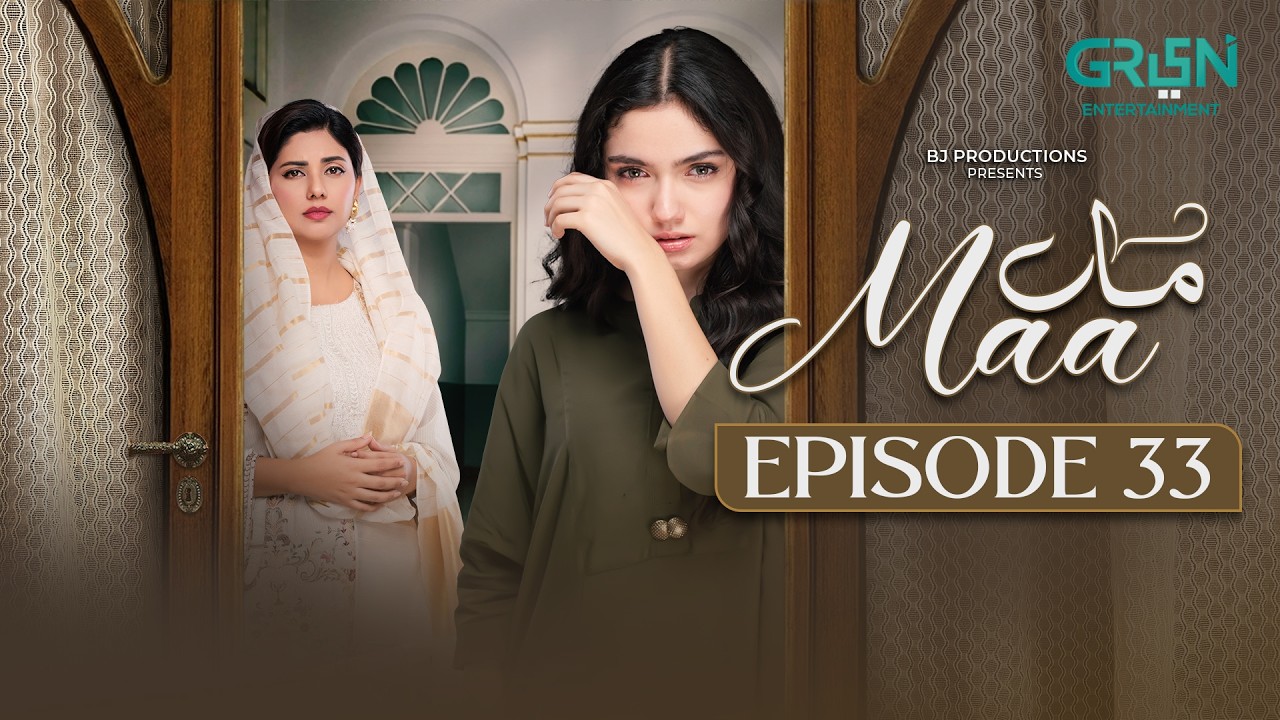 Maa Episode 33 (Subtitles) 9th March 2026 | Aina Asif - Ahmed Rafique - Sunita Marshall | Green TV