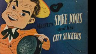 Watch Spike Jones It Never Rains In Sunny California video