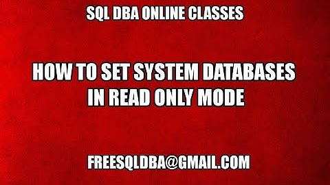 How to Set System Databases in Read Only Mode