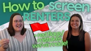 How I screen renters & work as an ethical landlord