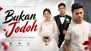 BUKAN JODOH - Lagu Pop Melankolis Indonesia | Emotional Sad Love Song 2026. #musikindonesia