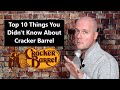 Top 10 Things You Didn't Know About Cracker Barrel