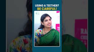 Using a teether? Be careful #drsowmyareddy #pediatrician #babyhealth #babyfood #babyhealthcare