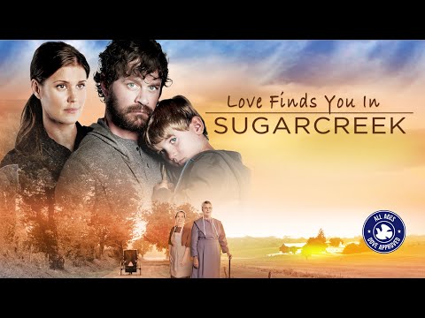 Love Finds You In Sugarcreek (2014) | Full Movie | Tom Everett | Sarah Lancaster