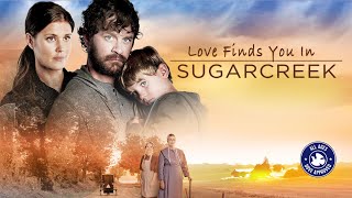 Love Finds You In Sugarcreek (2014) | Full Movie | Tom Everett | Sarah Lancaster | Kelly McGillis