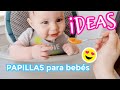 🥣👶🏻Recetas de papillas Para bebes de 6 meses | Alimentación complementaria  | Verduras y Pollo