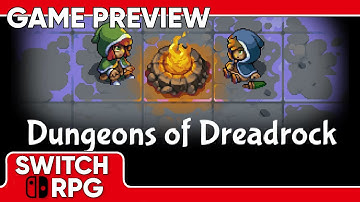 SwitchRPG Previews - Dungeons of Dreadrock - Nintendo Switch Gameplay