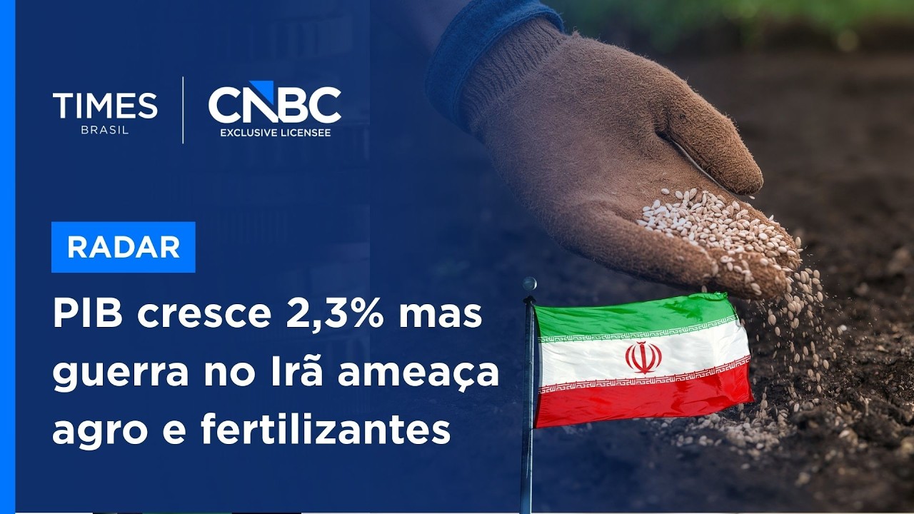 PIB de 2025 fecha em 2,3% e conflito EUA-Israel x Irã ameaça o agro brasileiro em 2026