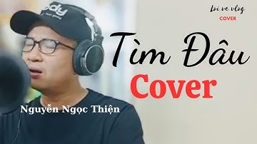 Tìm Đâu l Lối Về Vlog Cover l NS Nguyễn Ngọc Thiện l Gia Huy Beat