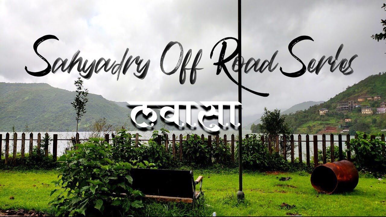 Picture of LAVASA - TAMHINI - PANSHET - VARASGAON - SAHYADRY OFFROAD | MARATHI ...