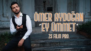 EY ÜMMET - Ömer Aydoğan Resimi