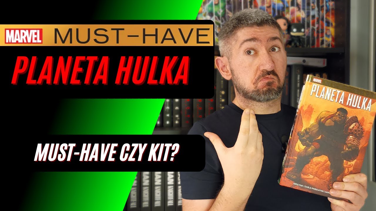 Najlepszy komiks o Hulku? Planeta Hulka | Marvel Must-Have Tom 12 RECENZJA