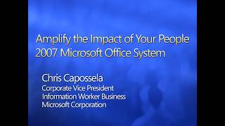 TechEd 2006 - Introducing the 2007 Microsoft Office System - Chris Capossella - 2006/06