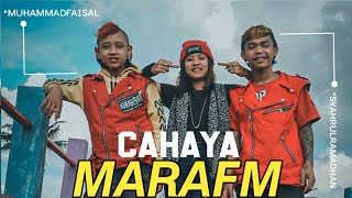 CAHAYA ( COVER MARA FM )