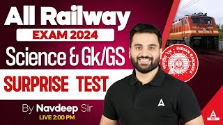 Railway Exam 2024 | Railway GK GS & Science Class By Navdeep Sir | Surprise Test