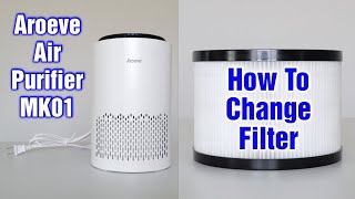 Aroeve Air Purifier MK01 – How To Change Filter by Todd's Garage 452 views 1 month ago 9 minutes, 40 seconds