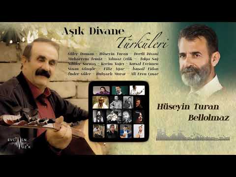 Hüseyin Turan - Bellolmaz (Official Audio)