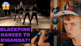 BLACKPINK FIRST DANCE PRACTICE (COUPLE REACTION!) | BLACKPINK DANCES TO RIHANNA?!