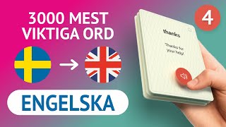 🎧  ENGELSKA ORD – DEL #4 - 300 viktigaste orden 🔔