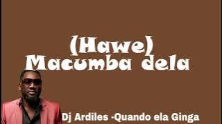 Dj Ardiles -Quando ela ginga(Letra)