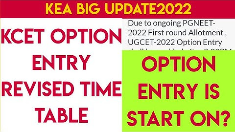 KCET option option entry link will activate on?| option entry important updates2022