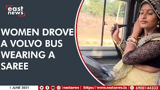 Women Drove A Volvo Bus Wearing A Saree East News