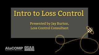Intro to Loss Control