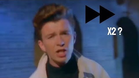 Never gonna give you up but it