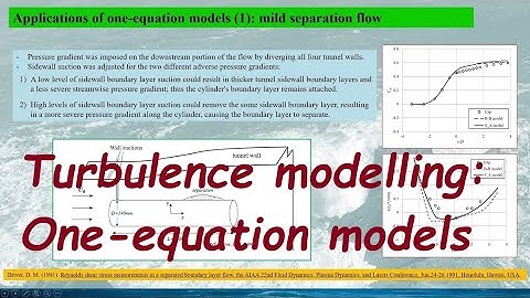 [Fluid Dynamics: Turbulence Models] One-equation turbulence models