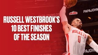 Russell Westbrook's 10 Best Finishes Of The Season | B\/R Countdown