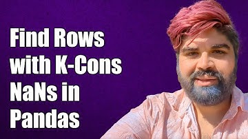 "How to Find Rows with K-Consecutive NaNs in Pandas DataFrame"