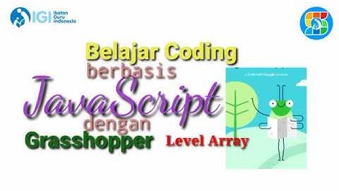 Belajar Coding berbasis Array Javascript dengan Grasshopper