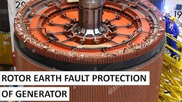 Generator Rotor earth fault protection in hindi/Generator protection [Practical]
