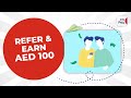 Refer and Earn AED 100 🤗