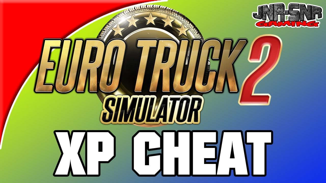 euro-truck-simulator-2-xp-cheat-level-100-fast-youtube