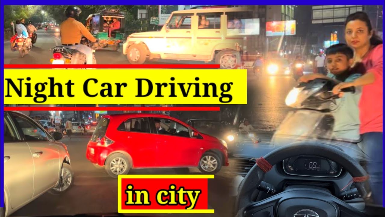 How to Drive Car in Night in city शहर में रात में कार 🛻कैसे चलाएं