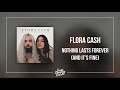 Flora cash  nothing lasts forever and its fine full album  hq audio