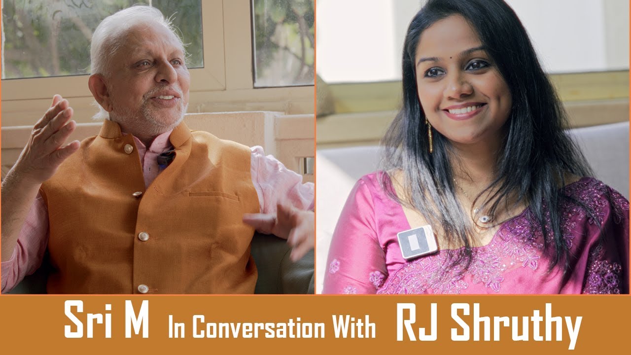 ⁣Indian Spiritual Guide, Author, Educationist, SRI M in conversation with RJ Shruthy.