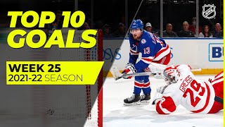 Top 10 Goals From Week 25 Of The 202122 Nhl Season