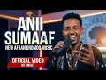 Andualem Gosaa Anii Sumaaf New Afaan Oromo Music 2026 Official Video 